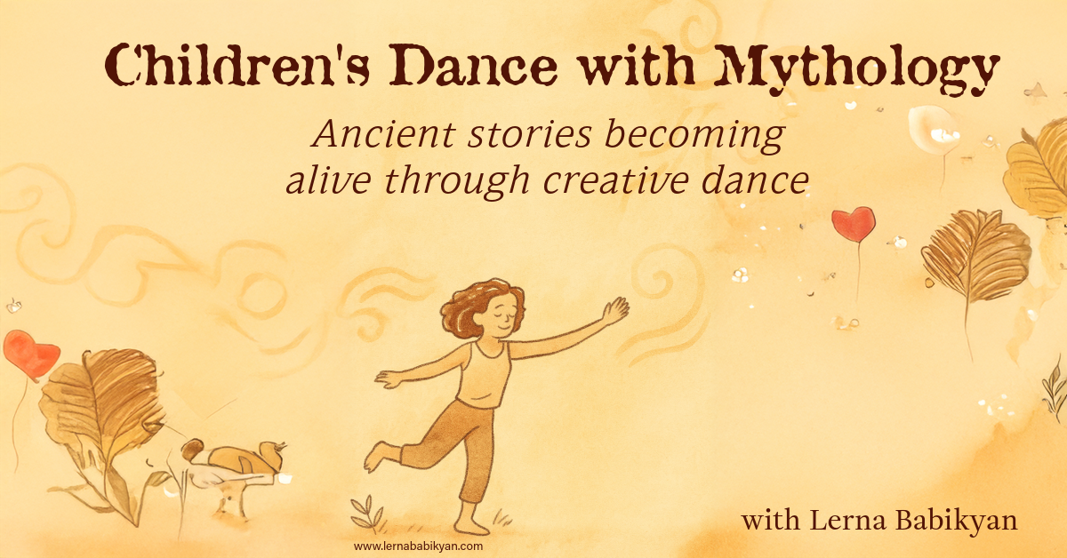 Childrens Dance with Mythology by Lerna Babikyan